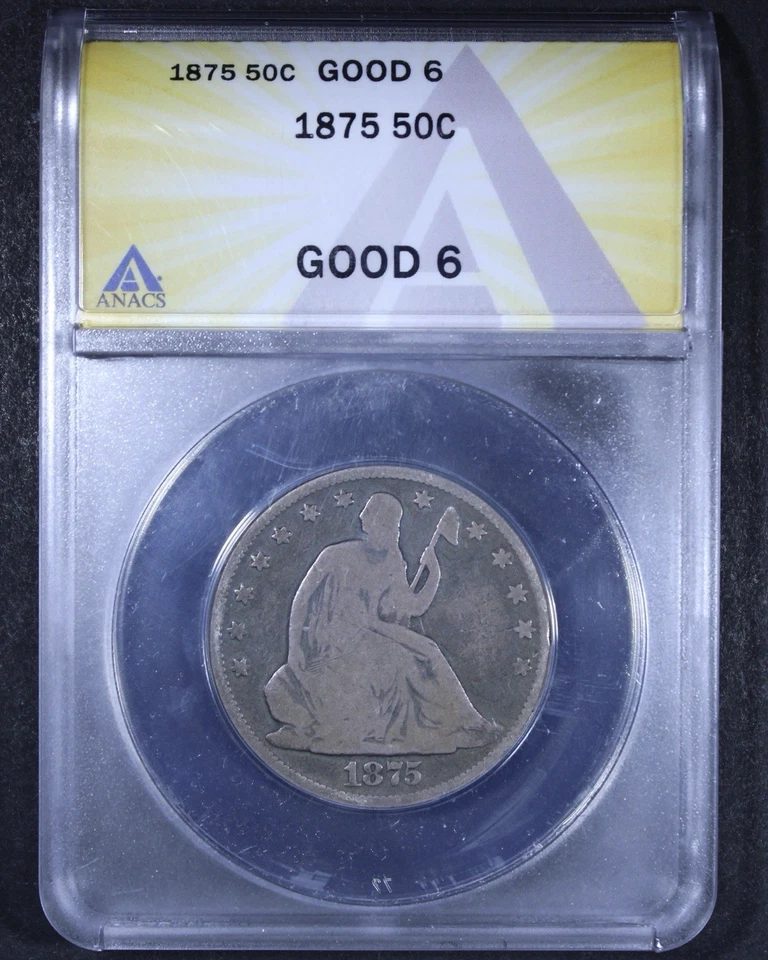 1875 Seated Liberty Half Dollar - 50c ANACS G06 - Affordable Example! - Image 1 of 4