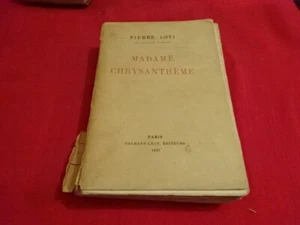 LOTI (Pierre) - Madame Chrysanthème.  - Picture 1 of 4