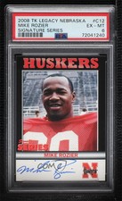 2006 TK Legacy Nebraska Cornhuskers Signature Series Mike Rozier #C12 PSA 6 Auto