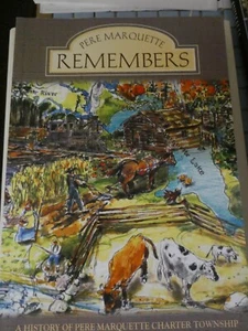 pere marquette remembers a history of pere marquette township pub 2006 lmtd ed - Picture 1 of 10