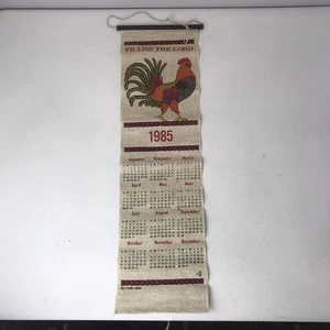 Vintage 1985 Rooster Linen Calendar “Praise The Lord” - Picture 1 of 7