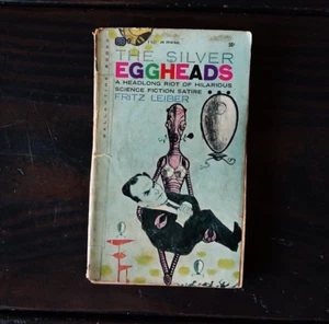 Fritz Leiber - The Silver Eggheads - Picture 1 of 4