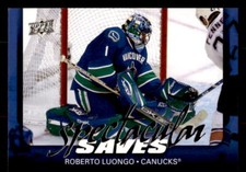 2008-09 Upper Deck Spectacular Saves #SAVE7 Roberto Luongo Vancouver Canucks