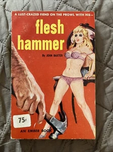 Sleaze gga Vintage Pb, Flesh Hammer by Baxter, Ember EB909, 1963, sticker, VG+ - Imagen 1 de 5