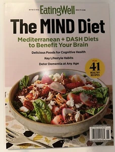 Eating Well Special Edition Magazine The MIND Diet Mediterranean & DASH Diets - Picture 1 of 6