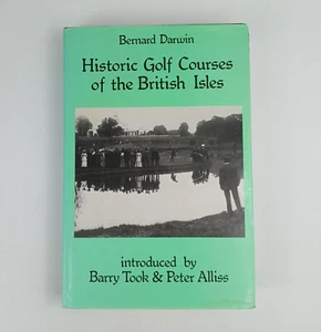 Historic Golf Courses of the British Isles by Bernard Darwin 1987 Hardcover - Picture 1 of 13