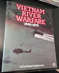 Vietnam River Warfare 1945-1975 BROWN WATER NAVY PBR SWIFT ASPB ATC RAG JUNK M76 - Bild 1 von 9