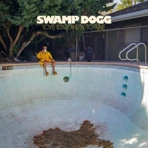 Swamp Dogg Love Loss And AutoTune New Vinyl Record Coloured LP JNR269 - Picture 1 of 1