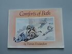 Comforts Of Bath (Thomas Rowlandson, 1756-1827), Thomas; With An Introduction By