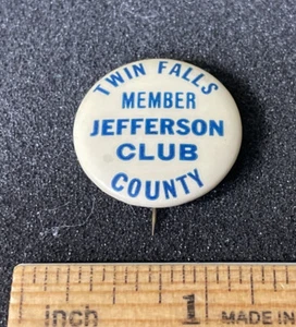 Twin Falls County Jefferson Club Member Vintage Pin Back Button - Picture 1 of 2