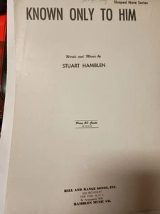 1952 STUART HAMBLEN sheet music ‘Known Only To Him’ Y7 - Picture 1 of 2