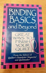Binding Basics And Beyond Great Ways To Finish Your Quilt - Bild 1 von 2