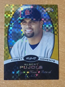 2008 Topps Finest Finest Moments Gold X-Fractor Albert Pujols Cd #FM-APU #07/25