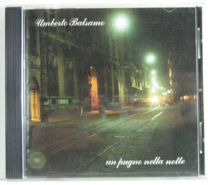 CD Umberto Balsamo Un Pugno Nella Notte STILL SEALED NEW OVP fonit cetra - Picture 1 of 1