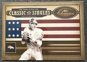 2005 DONRUSS CLASSIC & SINGLES JOHN ELWAY (BRONCO) /1000 CS-14 EX EX/NM - Picture 1 of 2