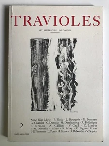 Travioles N°2 Art Littérature Philo Antoine Gallien 1999 E. Pignon Louis Pons - Picture 1 of 5