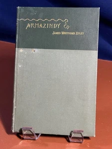Armazindy, James Whitcomb Riley, 1st Edition 1894 - Imagen 1 de 3