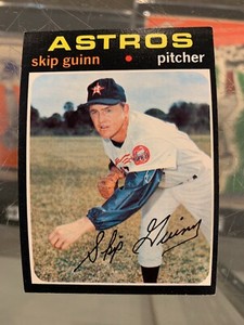 1971 TOPPS #741 SKIP GUINN HOUSTON ASTROS HIGH # BASEBALL CARD EX/MT