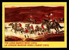 1972 OPC Royal Canadian Mounted Police #18 The Long March West (1874) NM