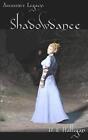 Shadowdance by D.E. Halligan (English) Paperback Book