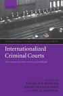 Internationalized Criminal Courts: Sierra Leone, East Timor, Kosovo, and Cambodi