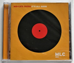 MID-LIFE CRISIS - IT'S ALL GOOD ~ NEW Sealed Rock CD - Imagen 1 de 2