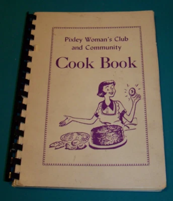 Pixley California Woman's Club and Community Cook Book c. 1955 - Image 1 of 4