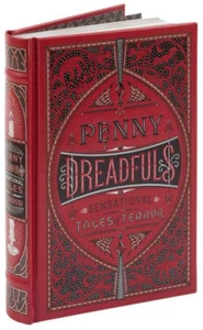 PENNY DREADFULS: Sensational Tales of Terror ~LEATHER BOUND~ BRAND NEW~ SEALED ~ - Picture 1 of 4