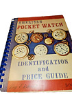 American Pocket Watch Identification And Price Guide Book 2 Roy Ehrhardt 1974
