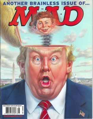 Donald Trump - Mad Magazine - August 2016 - AUTHENTIC - Image 1 of 2