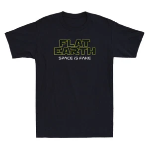Flat Earth Space Is Fake Funny Landing Space Conspiracy Saying Men's T-Shirt Tee - Picture 1 of 8