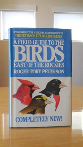 A Field Guide To The Birds: East of the Rockies Roger Troy Peterson 1980 FIRMADO - Imagen 1 de 5