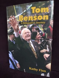 Tom Benson a Billionaire's Journey, by Kathy Finn, 2017 ed, SIGNED, DJ, V-GOOD - Picture 1 of 6