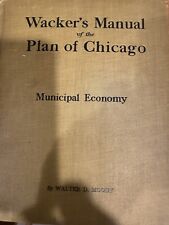 Rare Book Wacker's Manual of Plan of Chicago Municipal Economy 1915