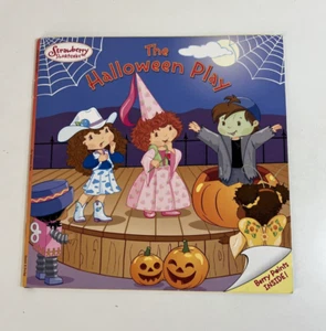 Libro Strawberry Shortcake "THE HALLOWEEN PLAY" 2005 - Imagen 1 de 2