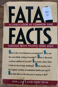1985 ~ Fatal Facts: Common and Curious Way People Have Died ~ Long/Riem ~ 1st HC - Foto 1 di 7