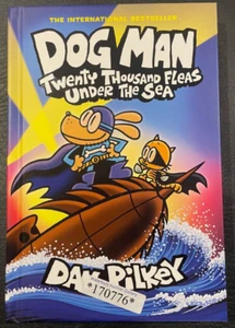 Dog Man: Twenty Thousand Fleas under the Sea: a Graphic Novel - Hardcover - Picture 1 of 2