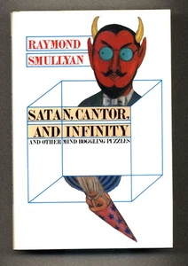 Satan, Cantor, and Infinity - Puzzles - Raymond Smullyan, Hardcover, Dust Jacket - Picture 1 of 2