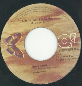 " LIFE IS JUST FOR LIVING." ernie smith. FEDERAL 7in 1972. - Picture 1 of 2