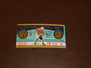 1959 NAVY FOOTBALL TICKET STUB VS GEORGE WASHINGTON EX-MINT - Bild 1 von 2