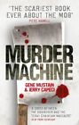 Murder Machine by Gene Mustain, Jerry Capeci (Paperback, 2013)