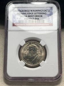 2007 MISSING EDGE LETTERING ERROR GEORGE WASHINGTON NGC MS64 - Picture 1 of 5