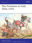 Andrea Salimbeti Raffaele D?Amato The Normans in Italy 1016?1194 (Taschenbuch)