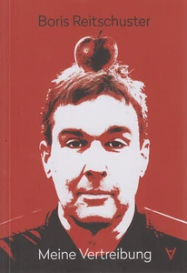 Boris Reitschuster – Meine Vertreibung (Achgut Edition; 2023; Taschenbuch) - Bild 1 von 1