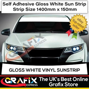 GLOSS WHITE SUN STRIP 1400mm x 150mm CAR WINDSCREEN DECALS STICKERS GRAPHICS - Picture 1 of 1
