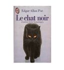 Le Chat noir : Et autres récits fantastiques-Edgar Allan Poe