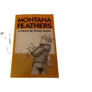 Montana Feathers by Hayes, Penny  Naiad Press Softcover Book - Picture 1 of 2