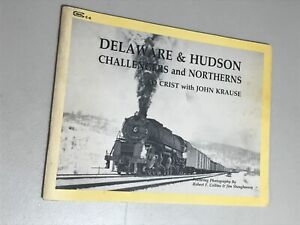DELAWARE & HUDSON CHALLENGERS AND NORTHERNS by Ed Crist & John Krause