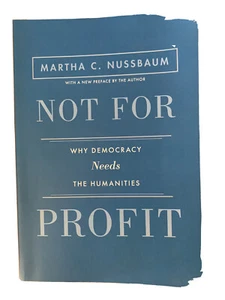 Not for profit why democracy needs the humanities Martha C. Nussbaum - Picture 1 of 2