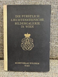 Die Furstlich Liechtensteinsche Bildergalerie in Wien 1927 - Picture 1 of 10
